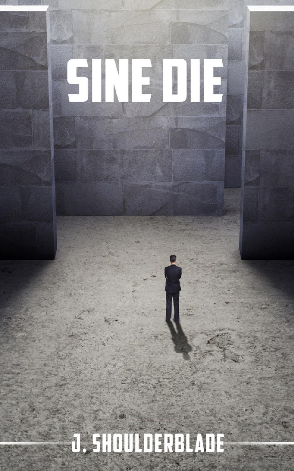 Big bigCover of Sine Die