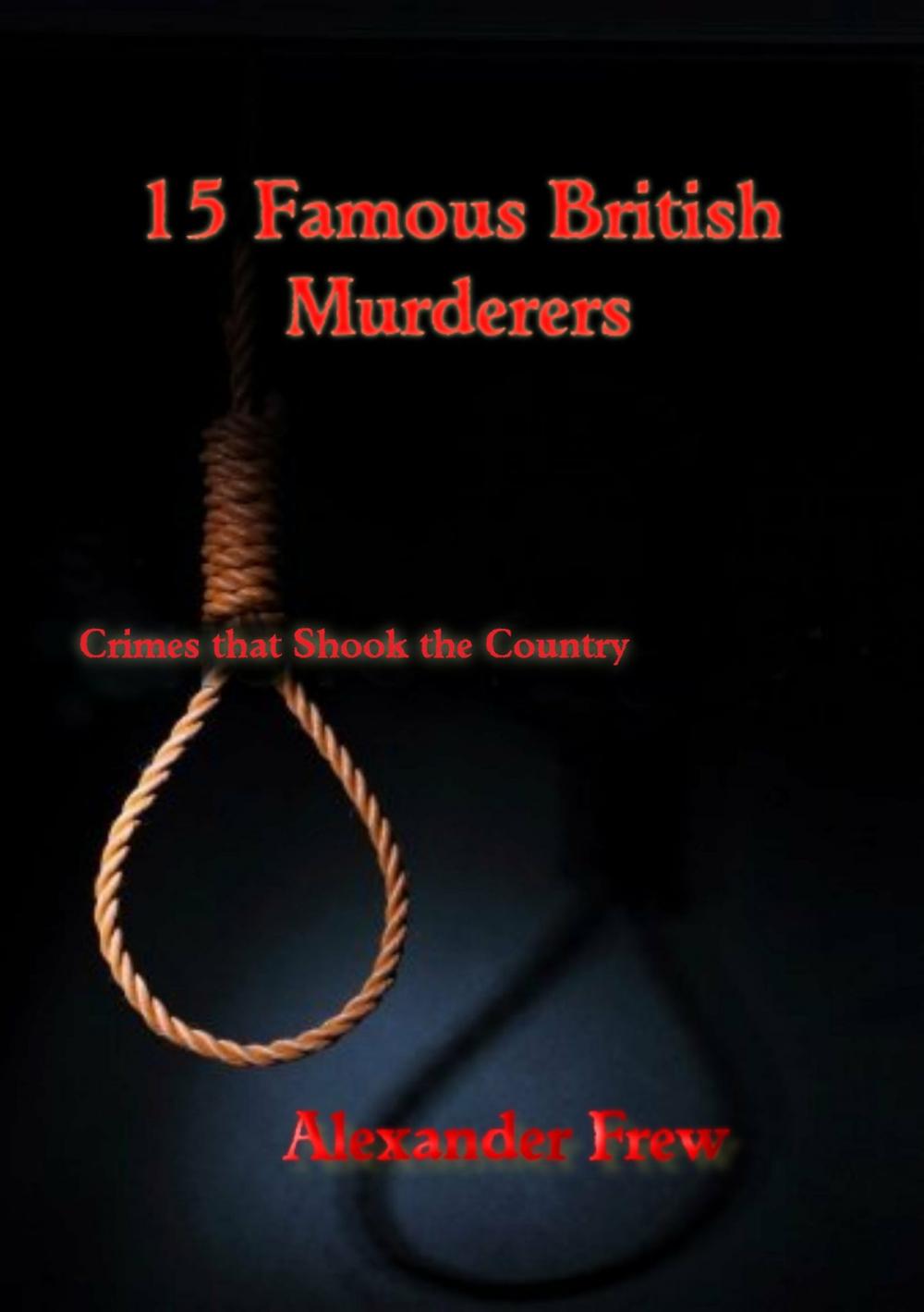 Big bigCover of 15 British Murderers