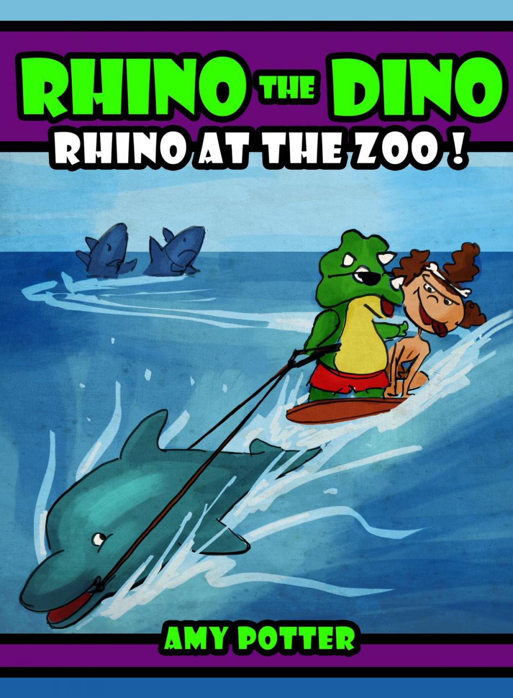 Big bigCover of Rhino the Dino: Rhino at the Zoo