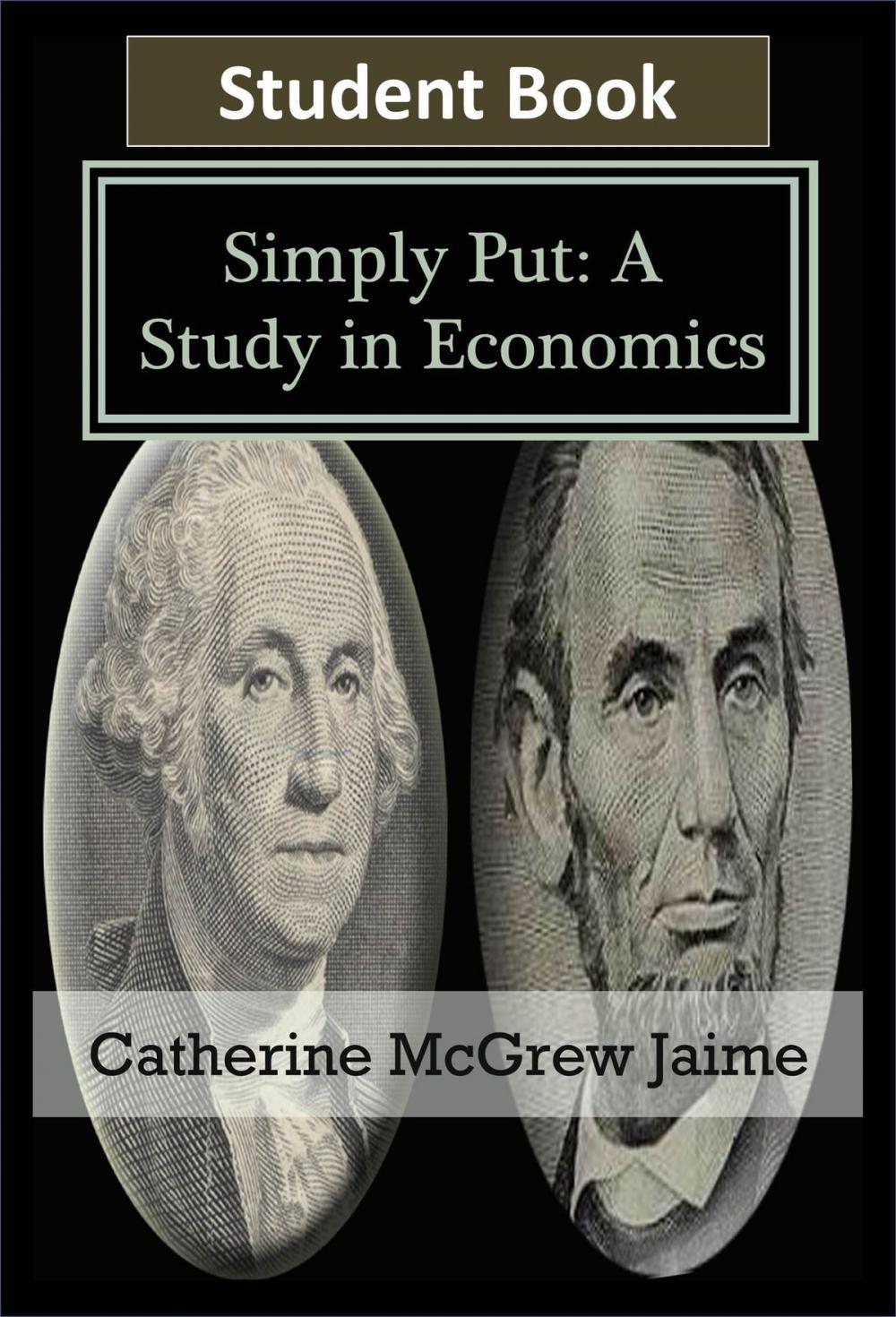 Big bigCover of Simply Put: A Study in Economics Student Book