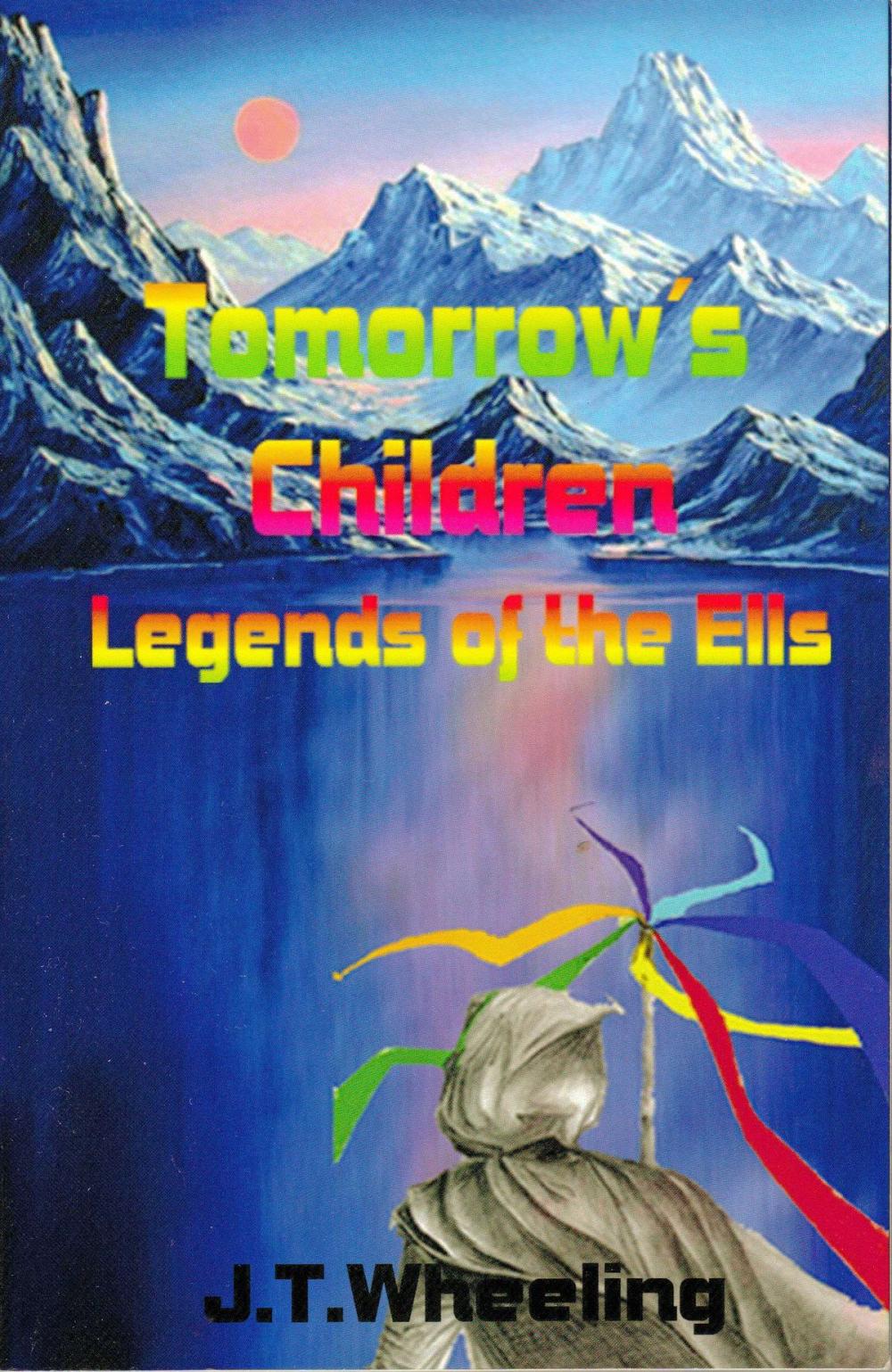 Big bigCover of Legends of the Ells 1 Tomorrow's Children