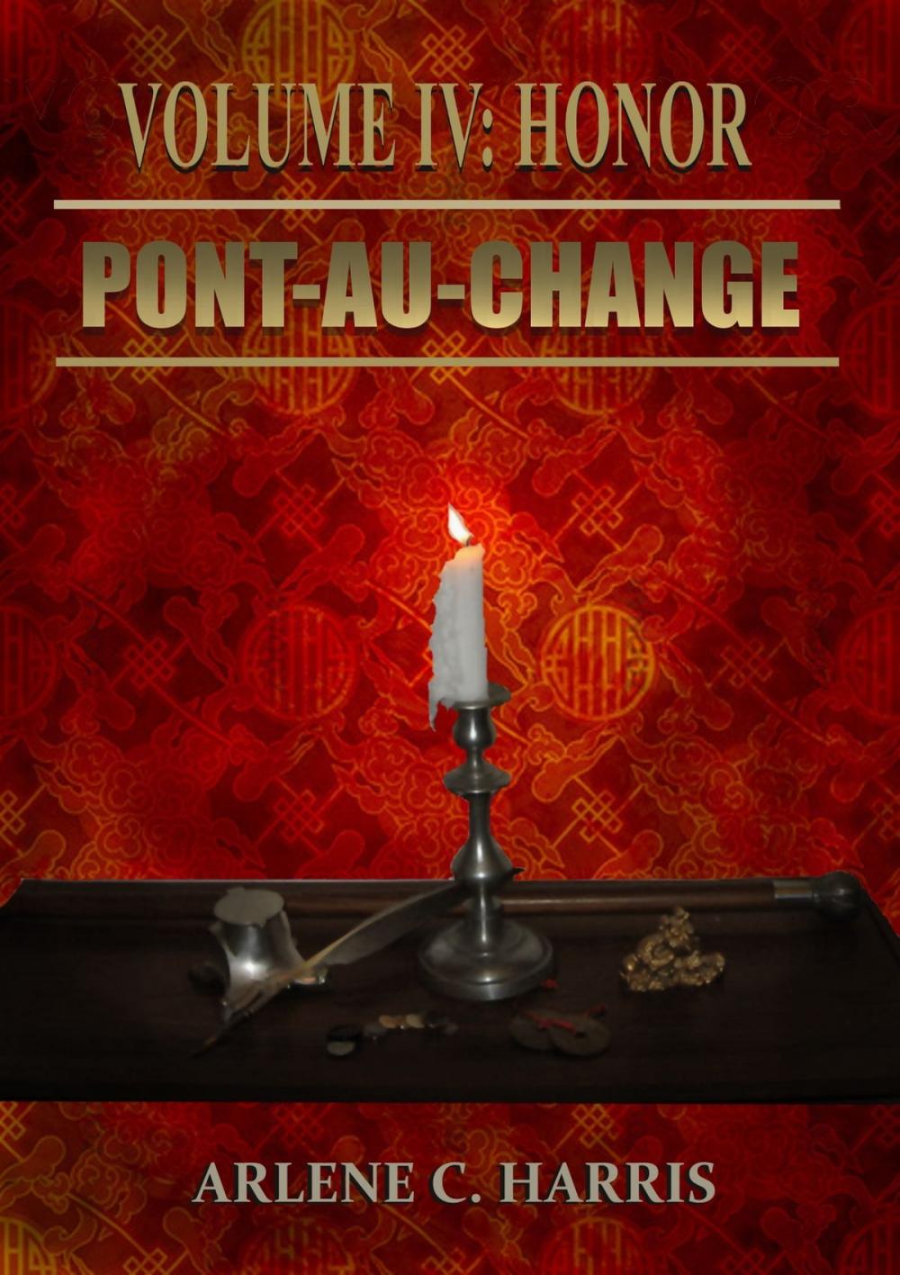 Big bigCover of Pont-au-Change Volume IV: Honor