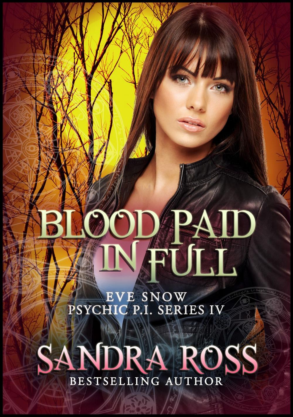 Big bigCover of Blood Paid In Full: Eve Snow Psychic P.I. Series 4