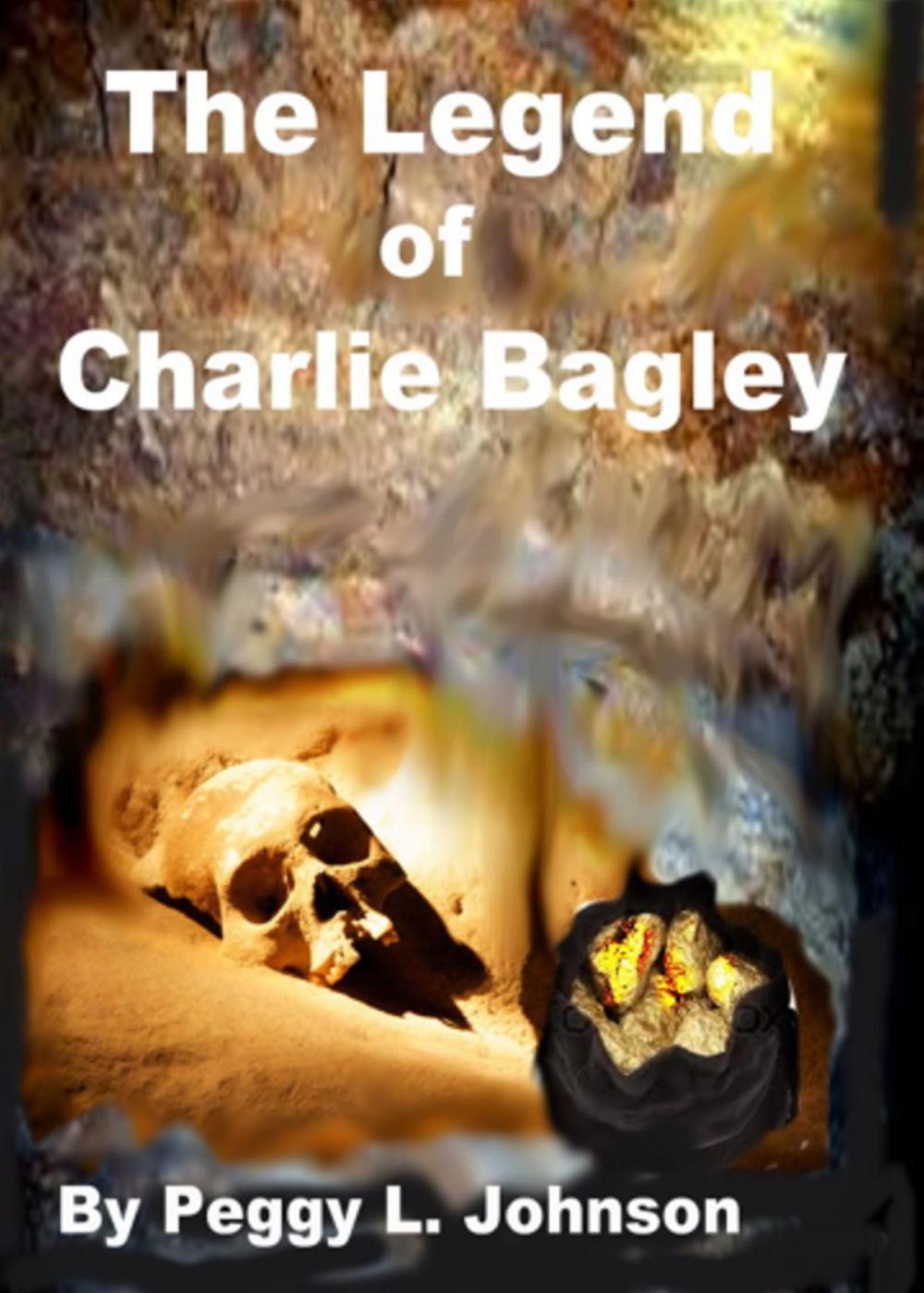 Big bigCover of The Legend of Charlie Bagley