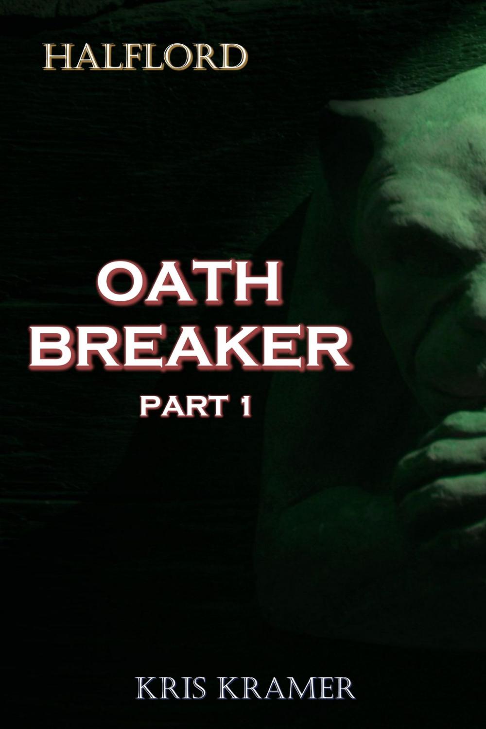 Big bigCover of Oath Breaker Part 1