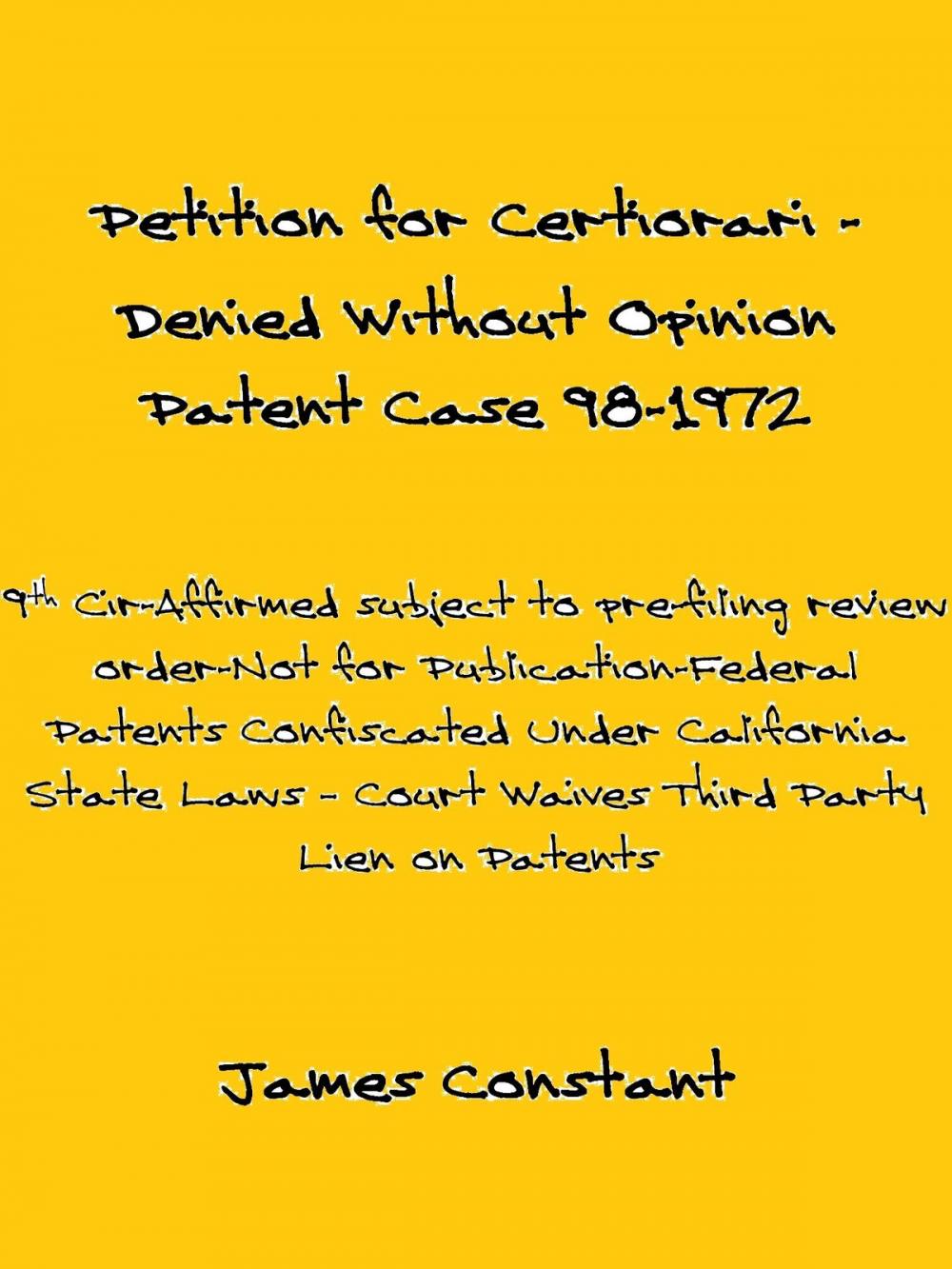 Big bigCover of Petition for Certiorari Denied Without Opinion: Patent Case 98-1972.