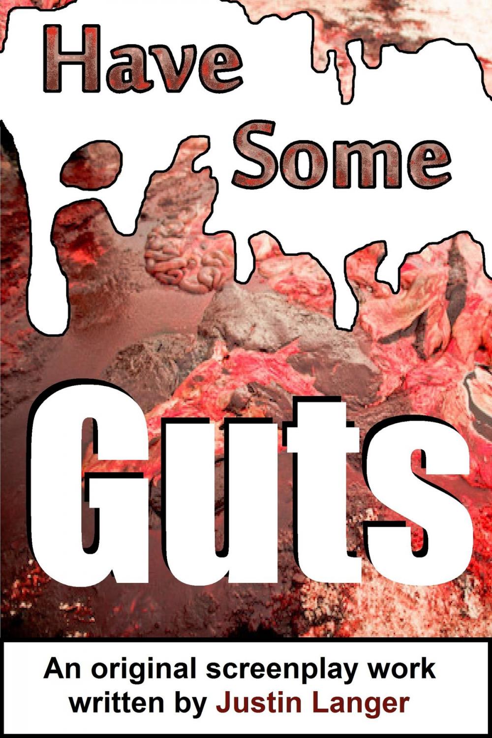 Big bigCover of Have Some Guts