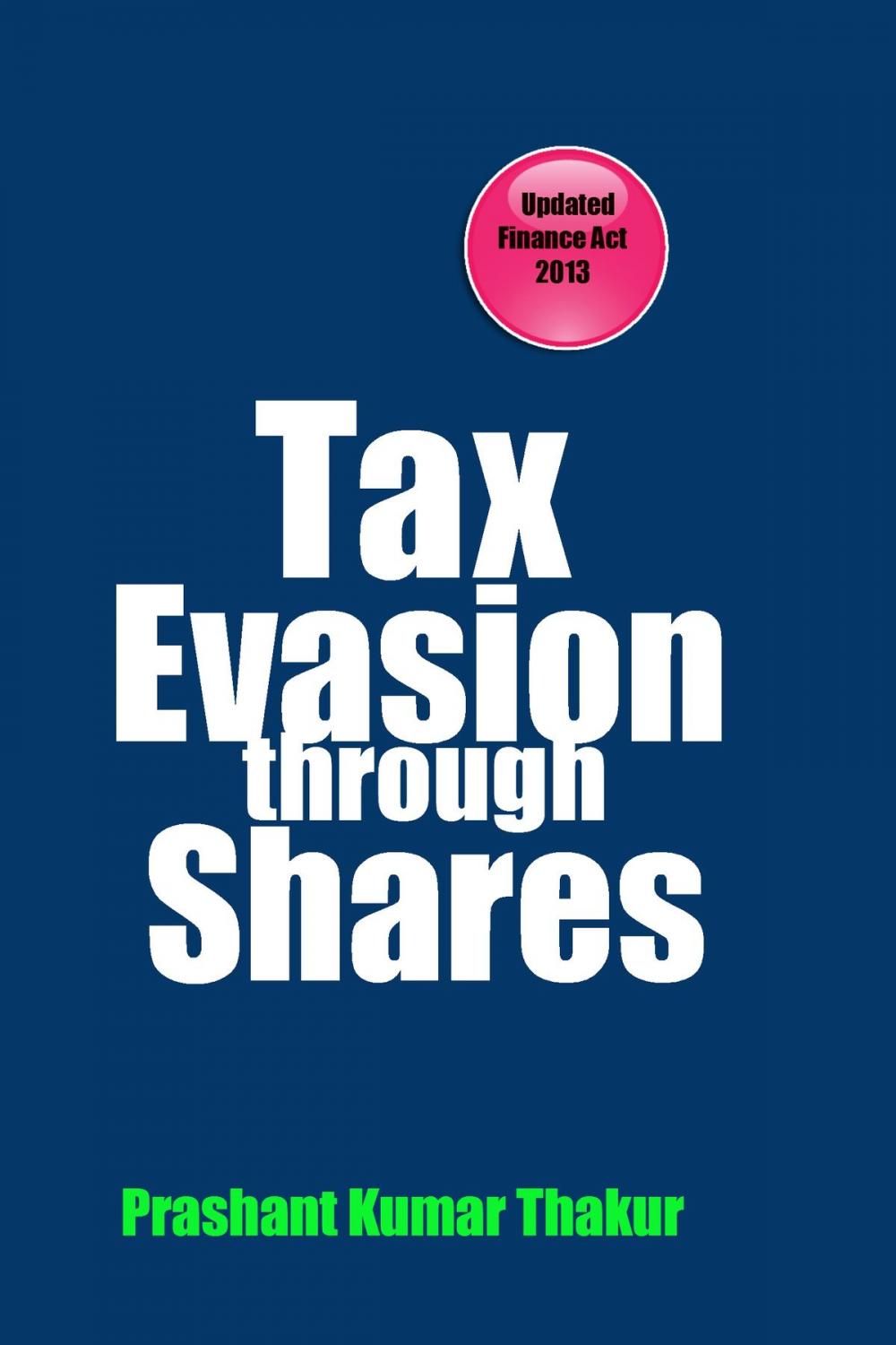 Big bigCover of Tax Evasion Through Shares