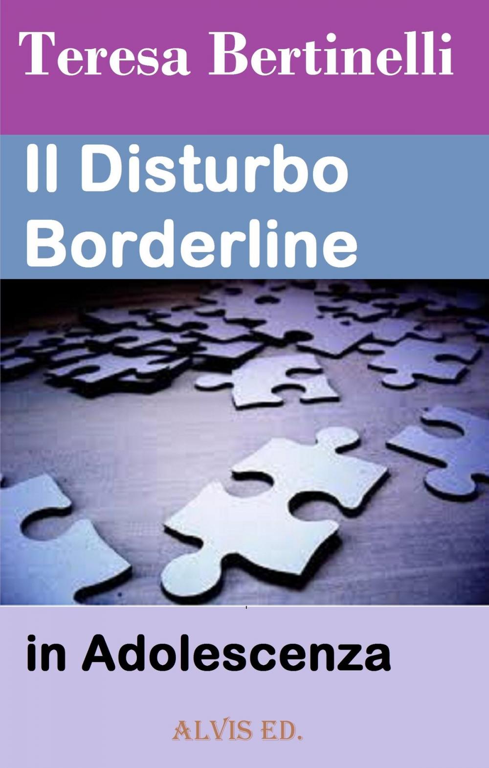Big bigCover of Il Disturbo Borderline in Adolescenza