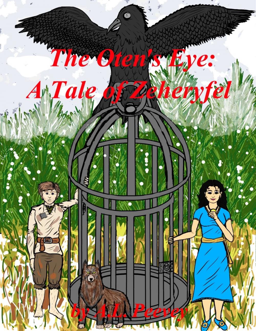 Big bigCover of The Oten's Eye: A Tale of Zeheryfel