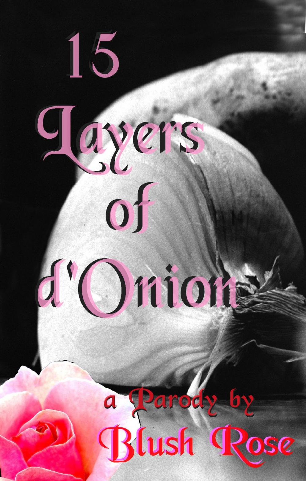 Big bigCover of 15 Layers of d'Onion