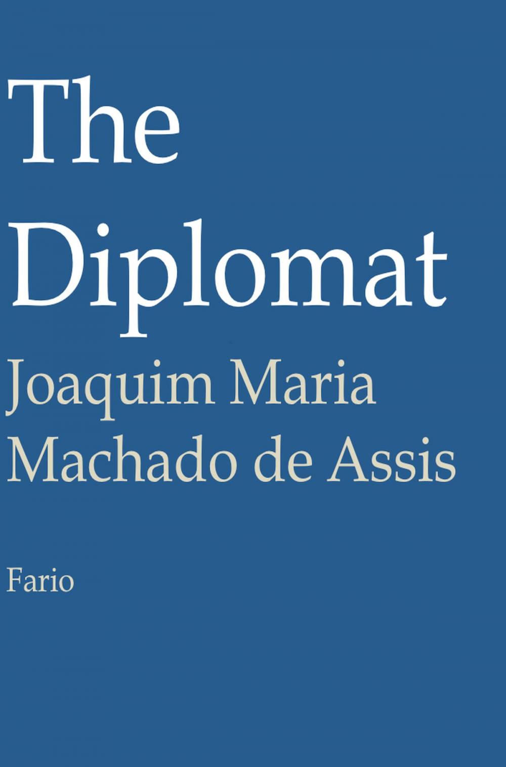 Big bigCover of The Diplomat