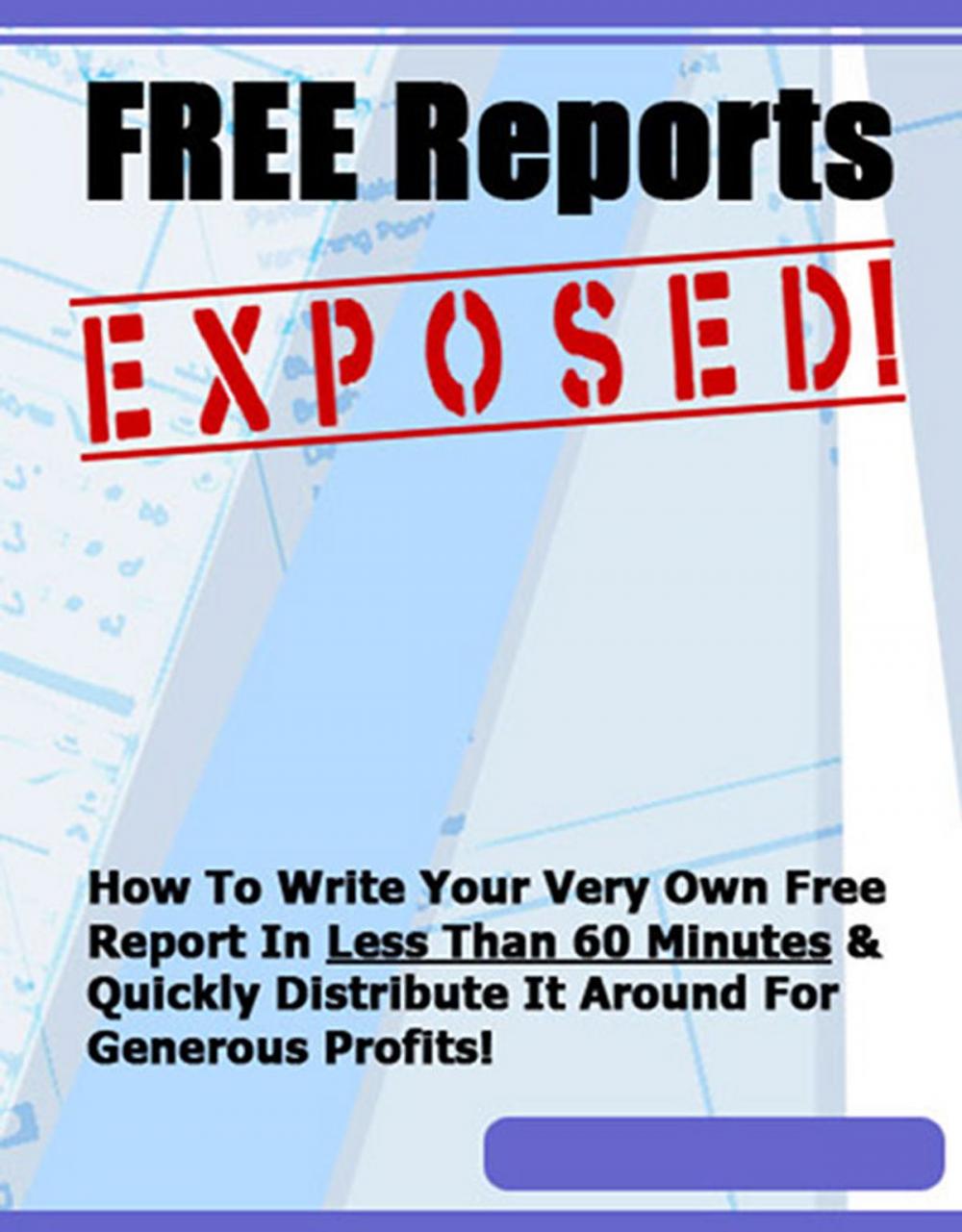 Big bigCover of Free Reports Exposed!