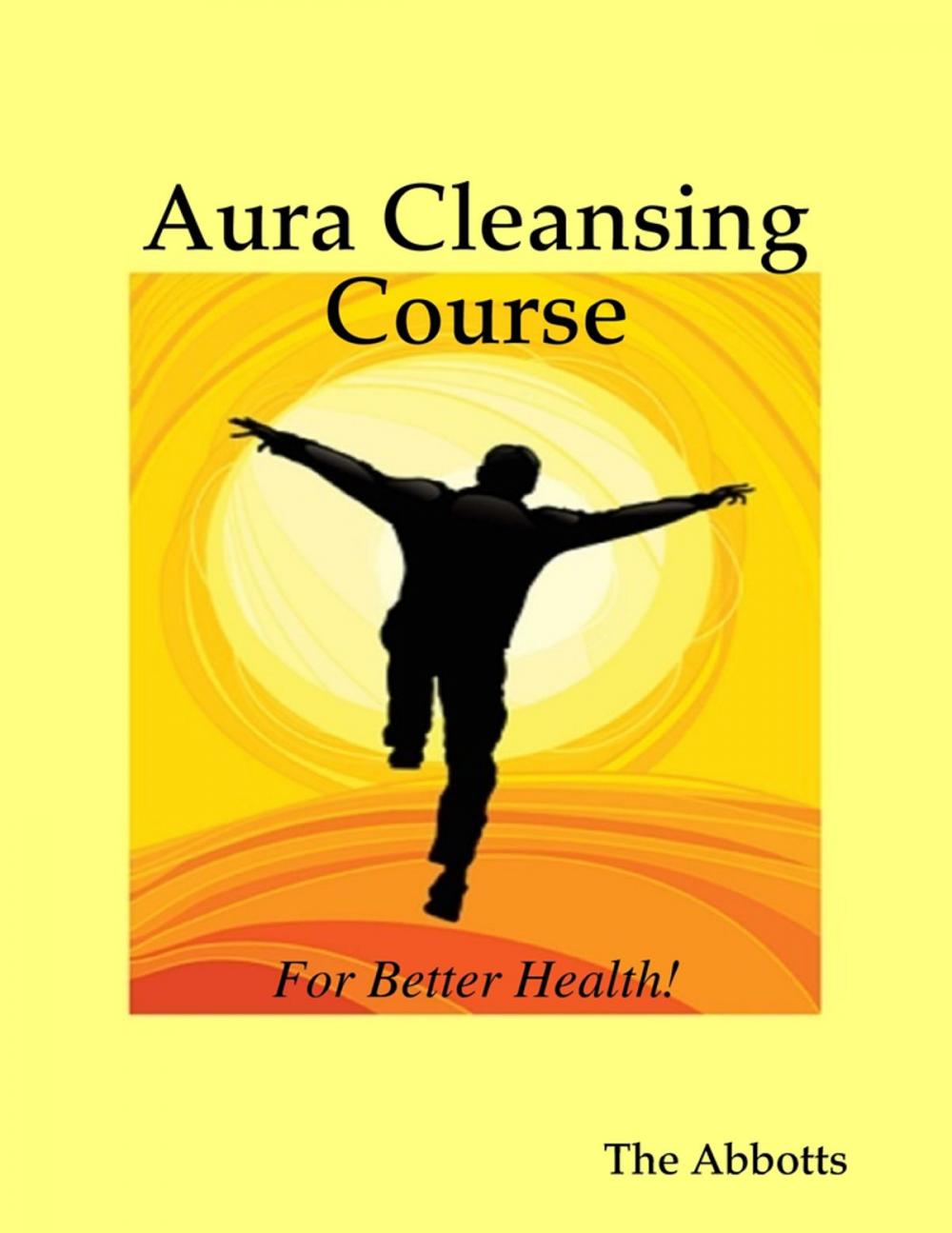 Big bigCover of Aura Cleansing Course - For Better Health!