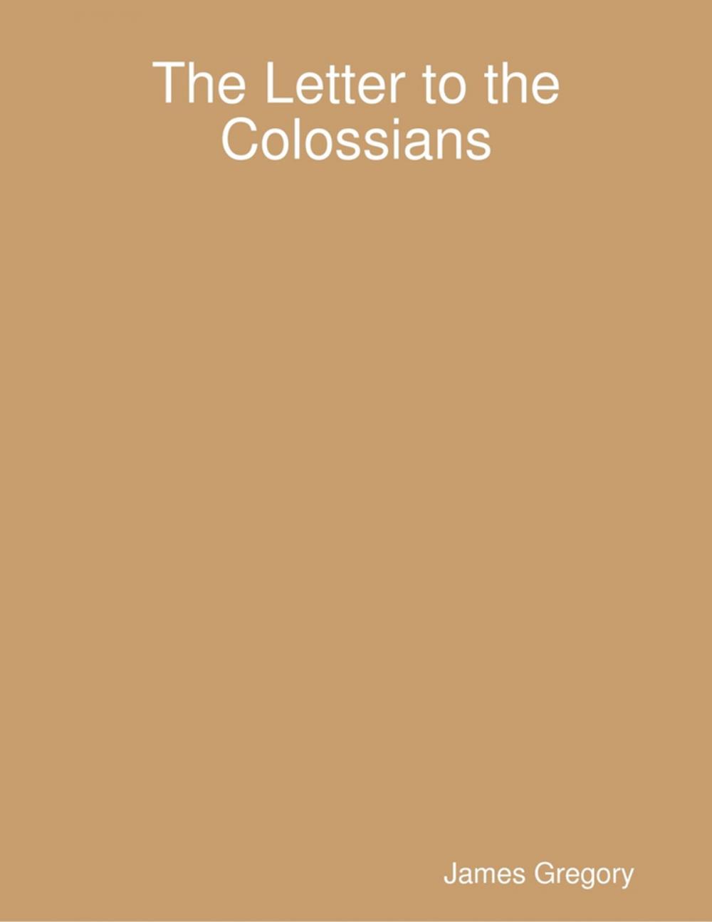 Big bigCover of The Letter to the Colossians