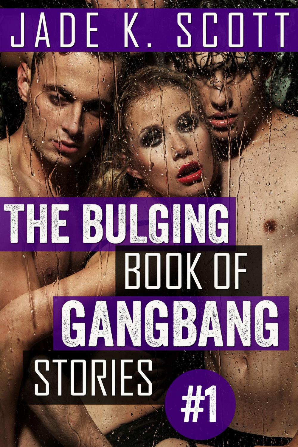 Big bigCover of The Bulging Book of GangBang Stories