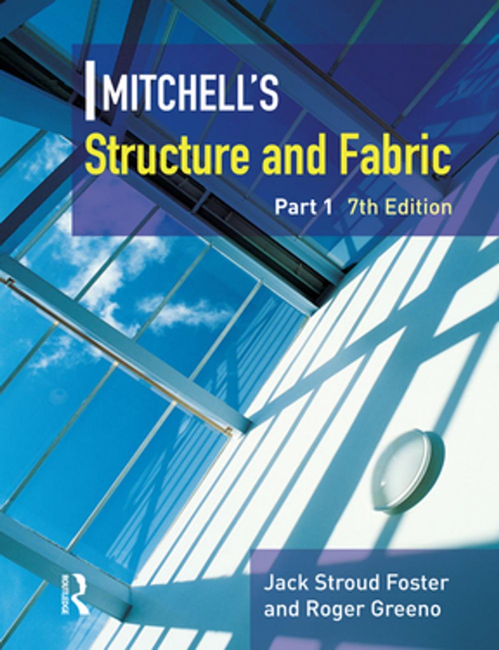 Big bigCover of Mitchell's Structure &amp; Fabric Part 1