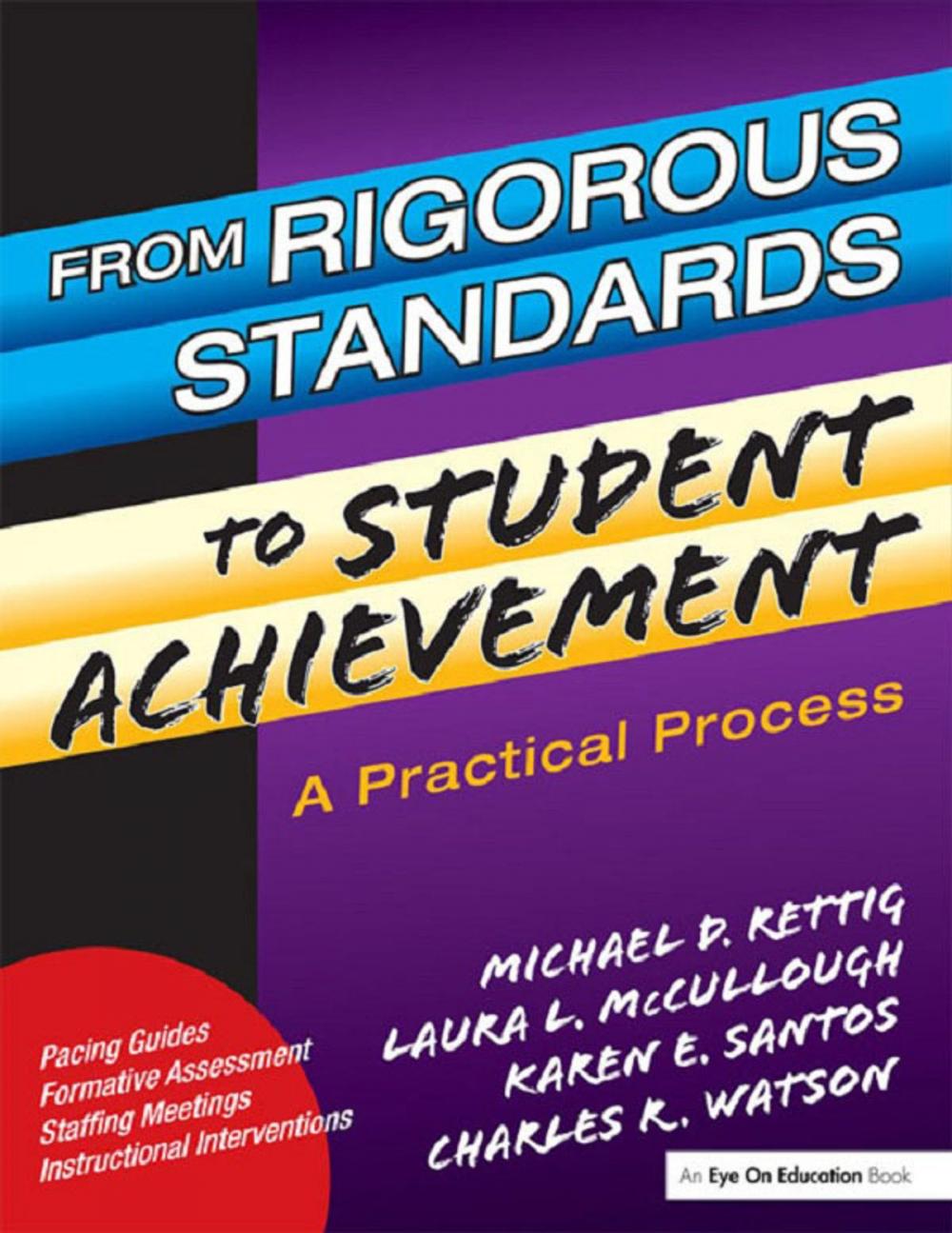 Big bigCover of From Rigorous Standards to Student Achievement