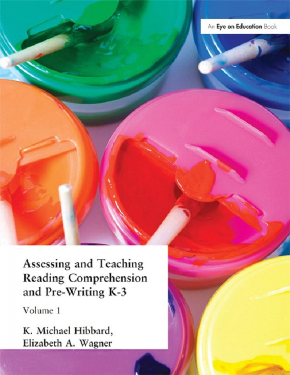 Big bigCover of Assessing and Teaching Reading Composition and Pre-Writing, K-3, Vol. 1