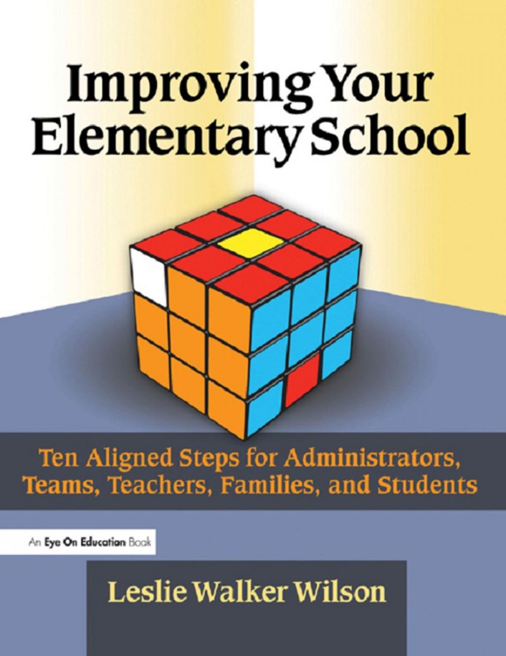 Big bigCover of Improving Your Elementary School