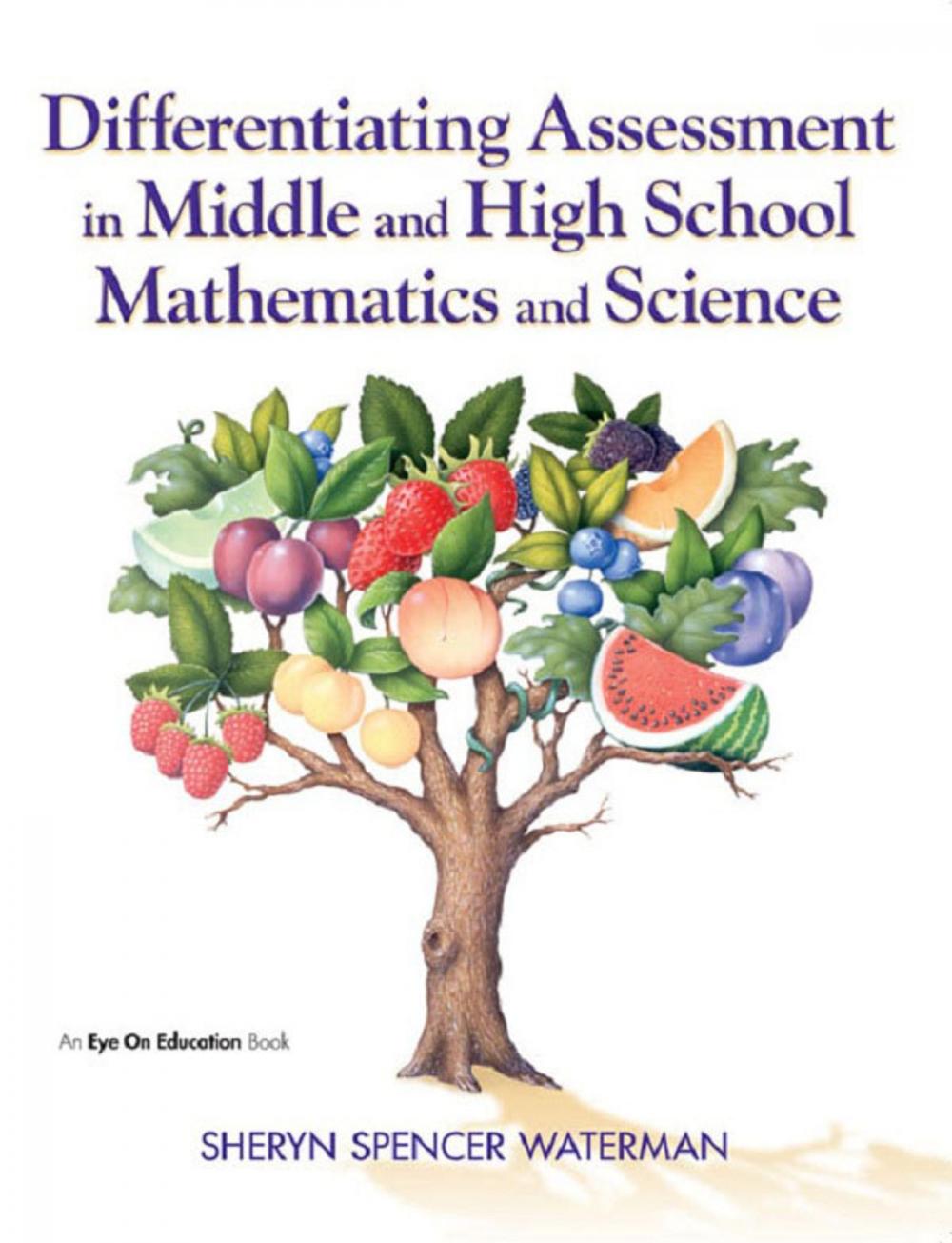 Big bigCover of Differentiating Assessment in Middle and High School Mathematics and Science