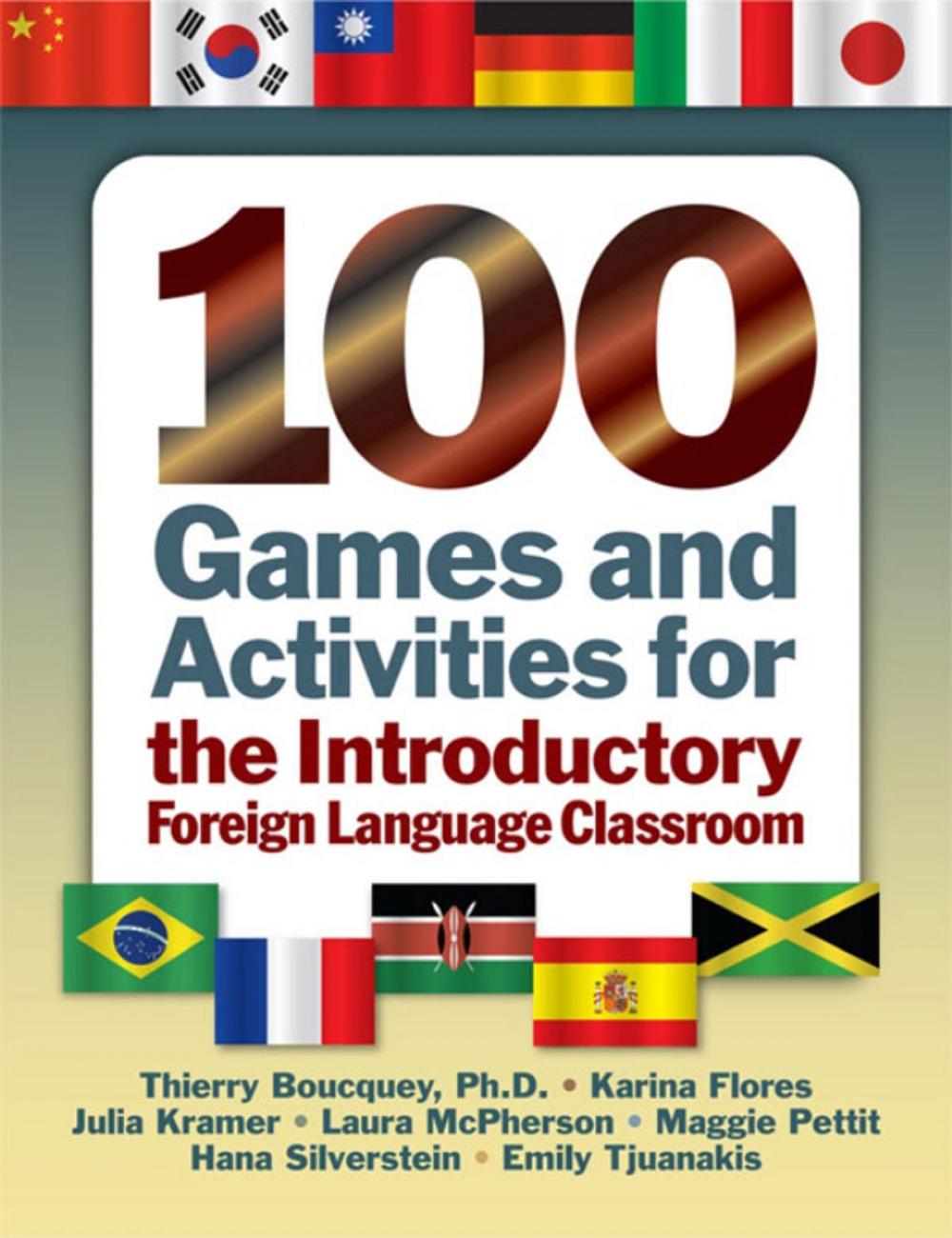 Big bigCover of 100 Games and Activities for the Introductory Foreign Language Classroom