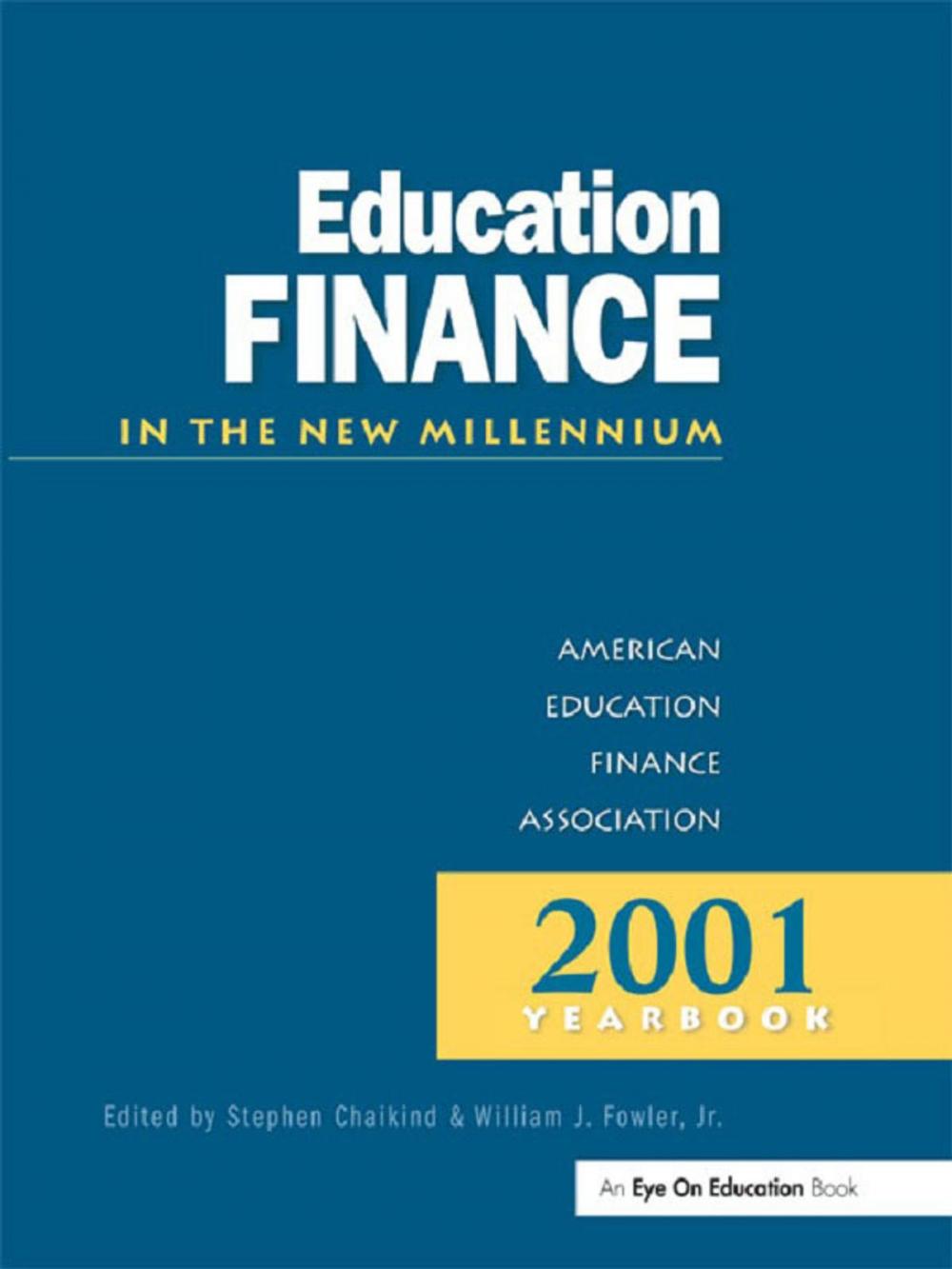 Big bigCover of Education Finance in the New Millenium