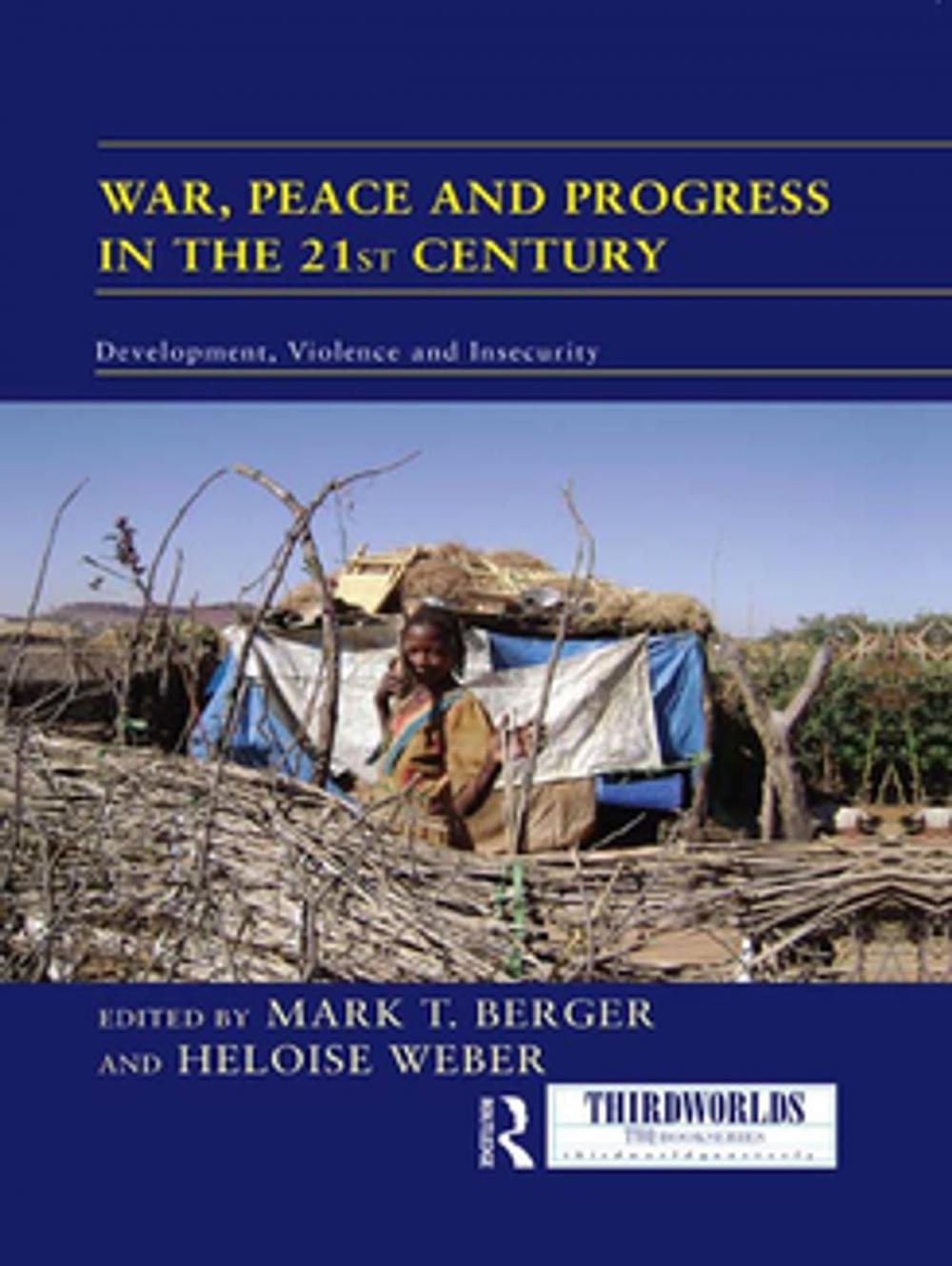 Big bigCover of War, Peace and Progress in the 21st Century