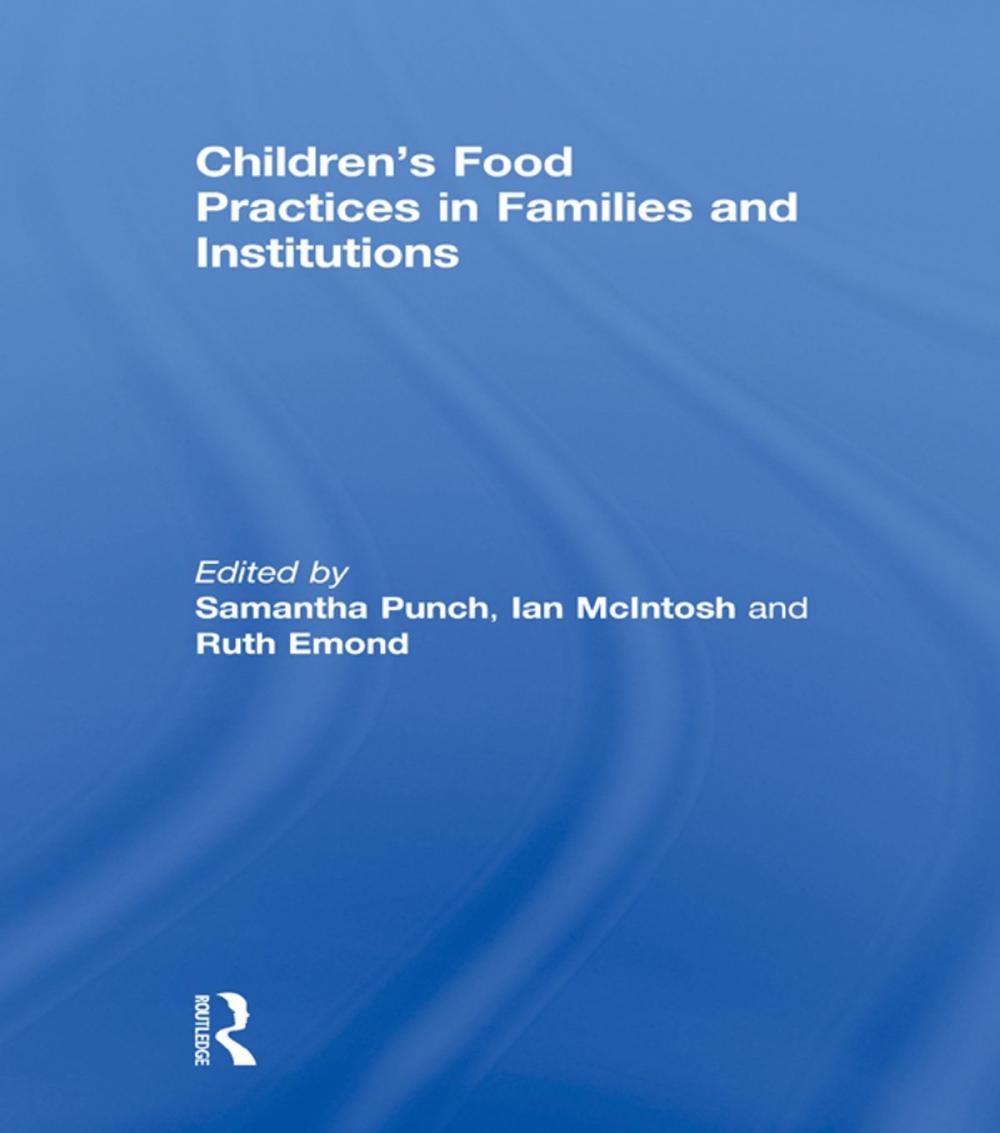 Big bigCover of Children’s Food Practices in Families and Institutions