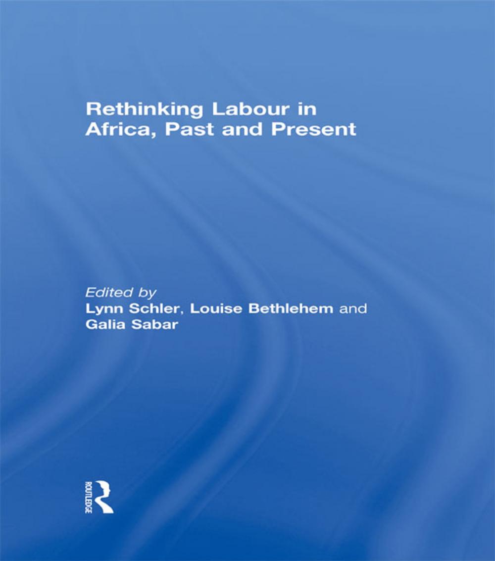 Big bigCover of Rethinking Labour in Africa, Past and Present