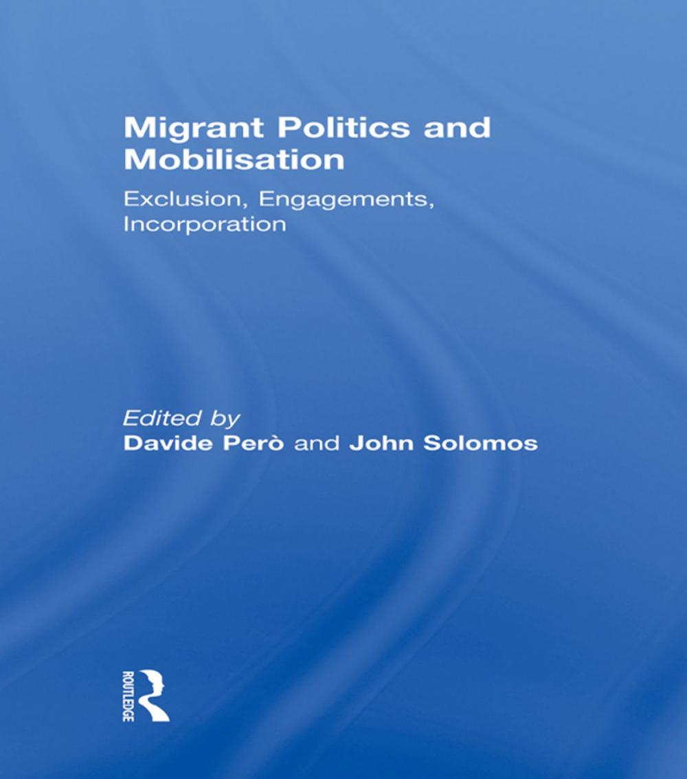 Big bigCover of Migrant Politics and Mobilisation