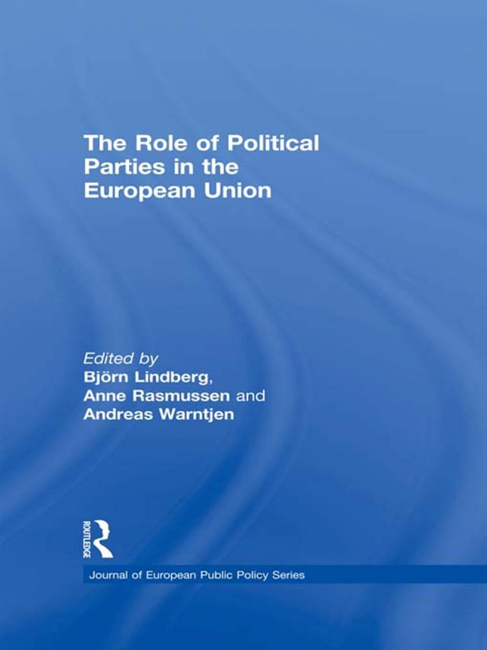 Big bigCover of The Role of Political Parties in the European Union