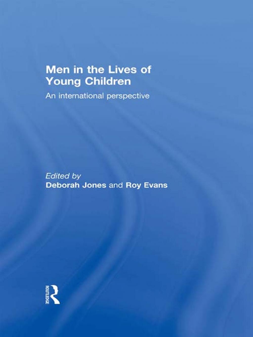 Big bigCover of Men in the Lives of Young Children