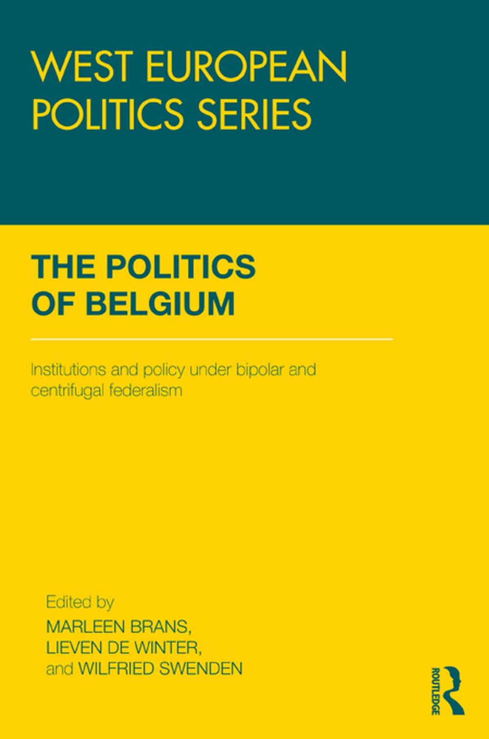 Big bigCover of The Politics of Belgium