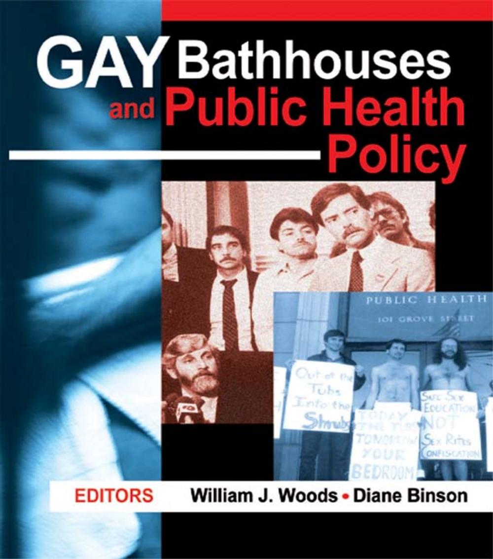 Big bigCover of Gay Bathhouses and Public Health Policy