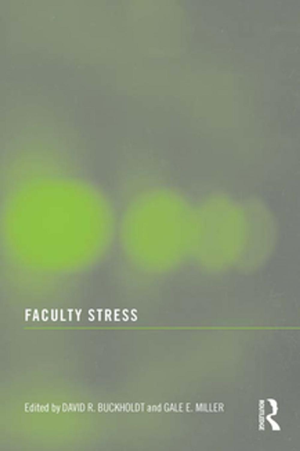 Big bigCover of Faculty Stress