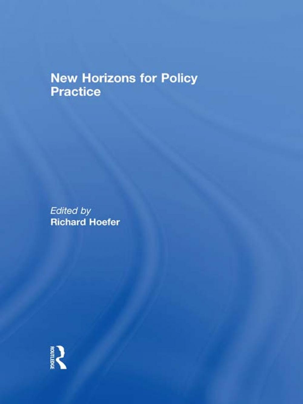 Big bigCover of New Horizons for Policy Practice