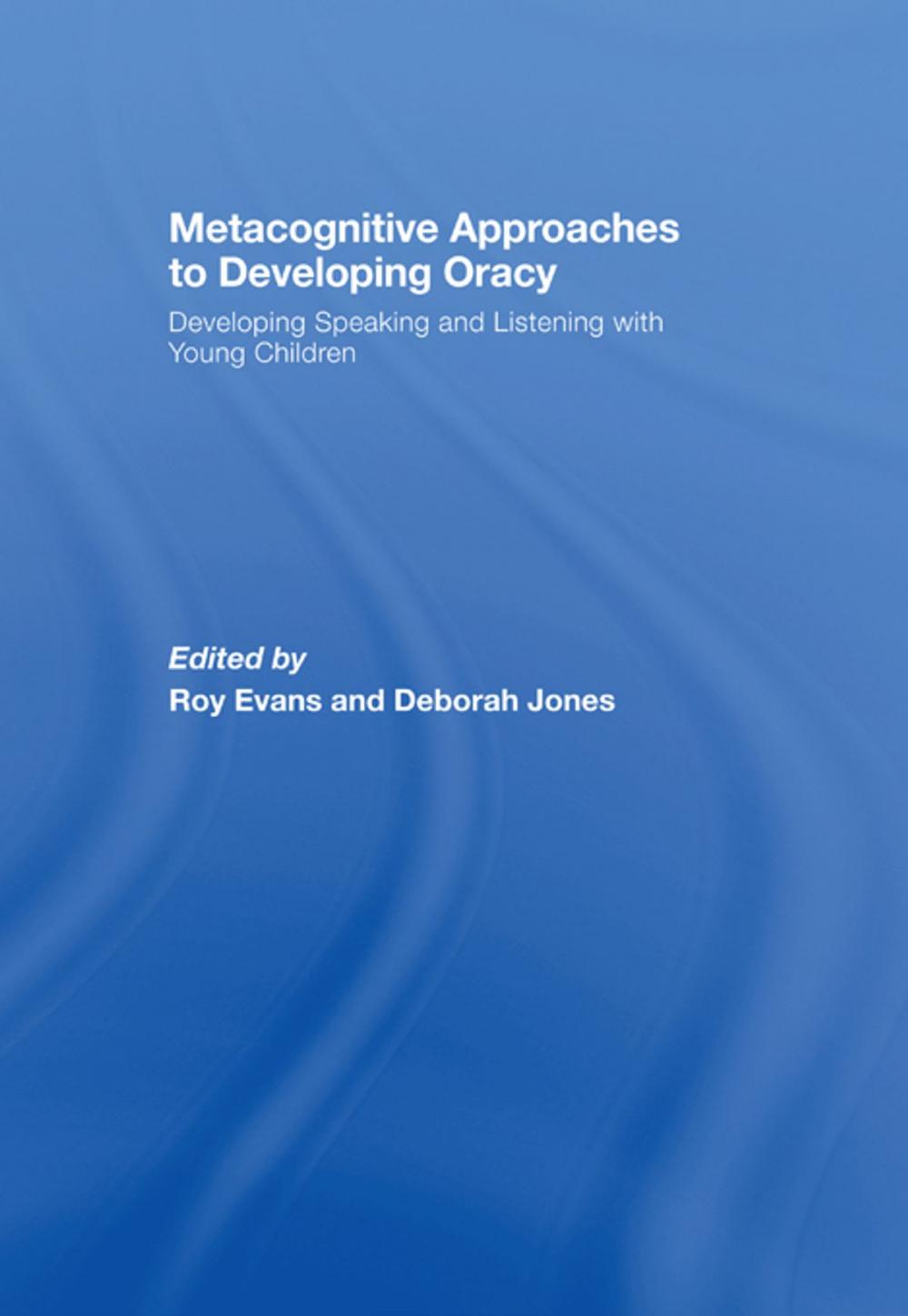 Big bigCover of Metacognitive Approaches to Developing Oracy