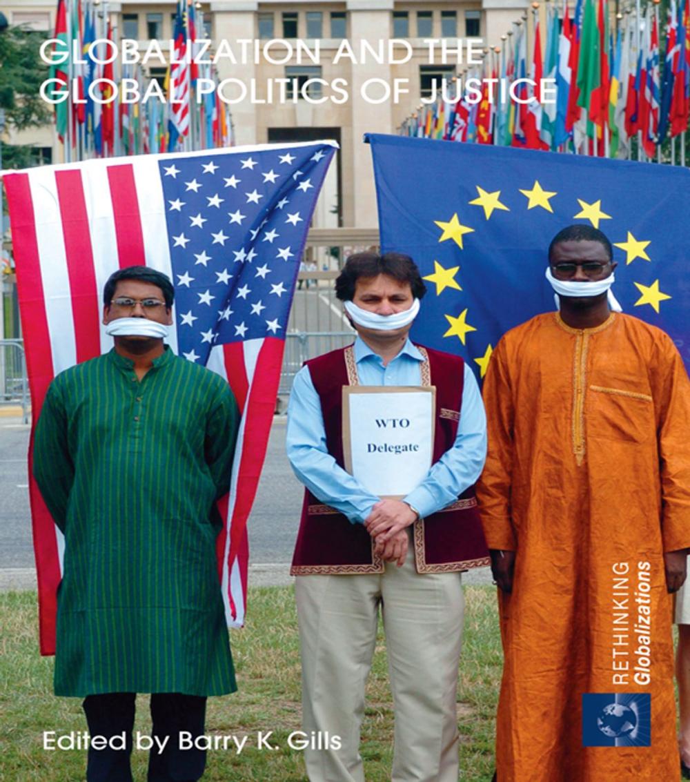 Big bigCover of Globalization and the Global Politics of Justice