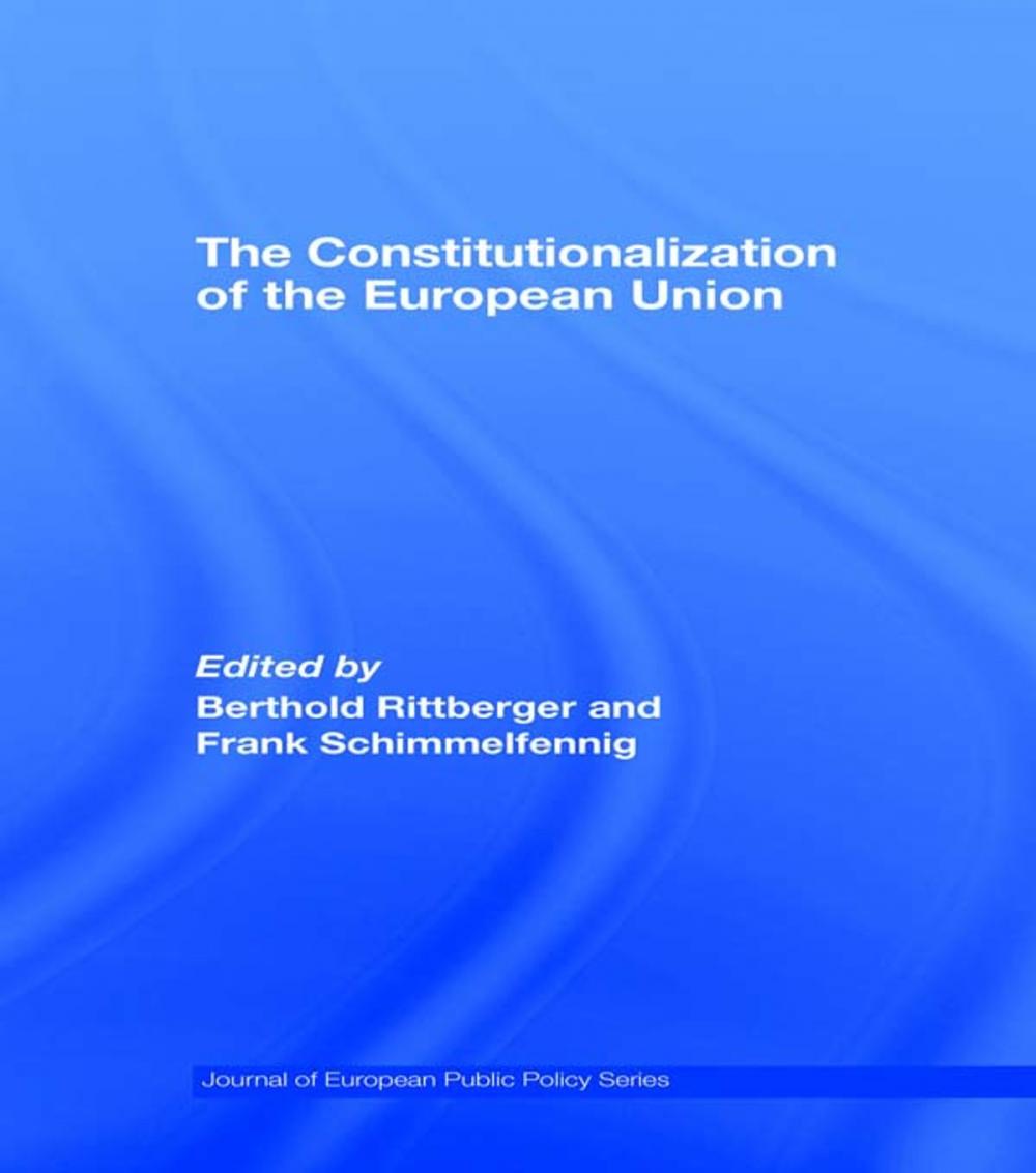 Big bigCover of The Constitutionalization of the European Union