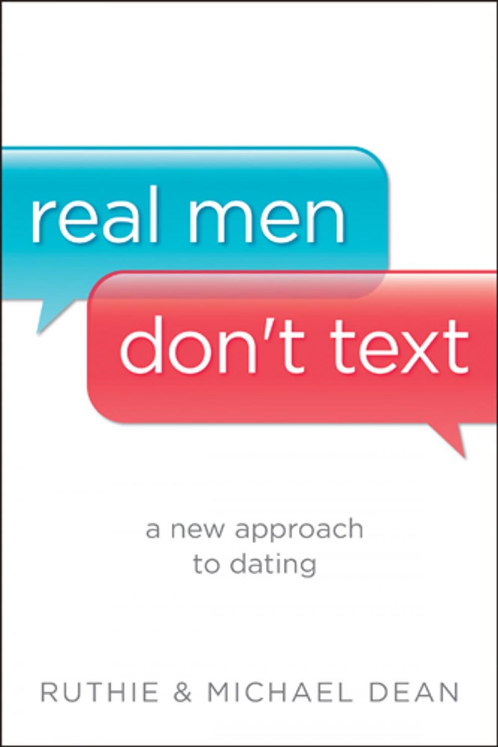 Big bigCover of Real Men Don't Text