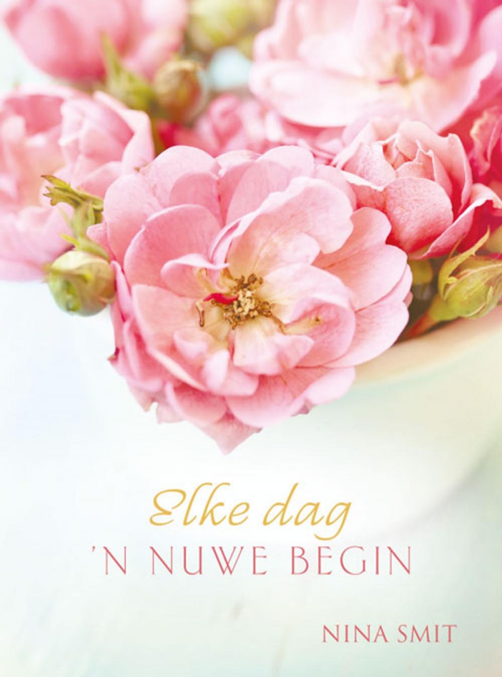 Big bigCover of Elke dag 'n nuwe begin