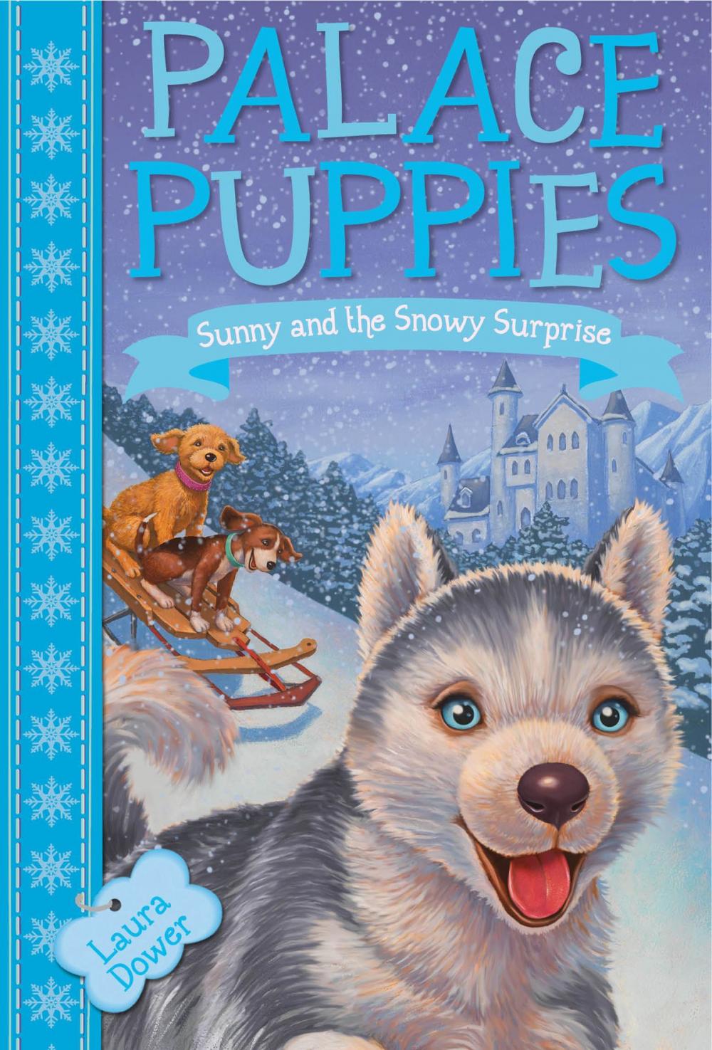 Big bigCover of Palace Puppies, Book Three: Sunny and the Snowy Surprise