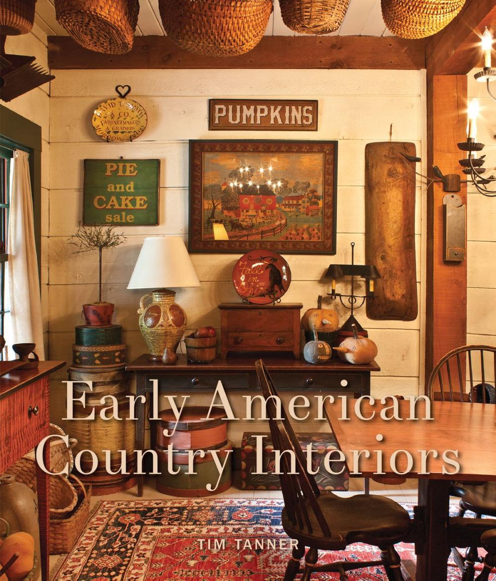 Big bigCover of Early American Country Interiors