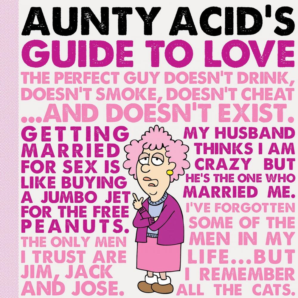 Big bigCover of Aunty Acid's Guide to Love