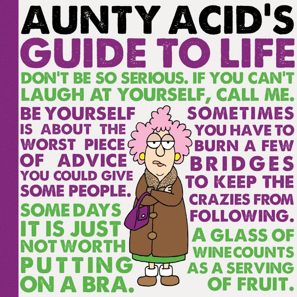 Big bigCover of Aunty Acid's Guide to Life