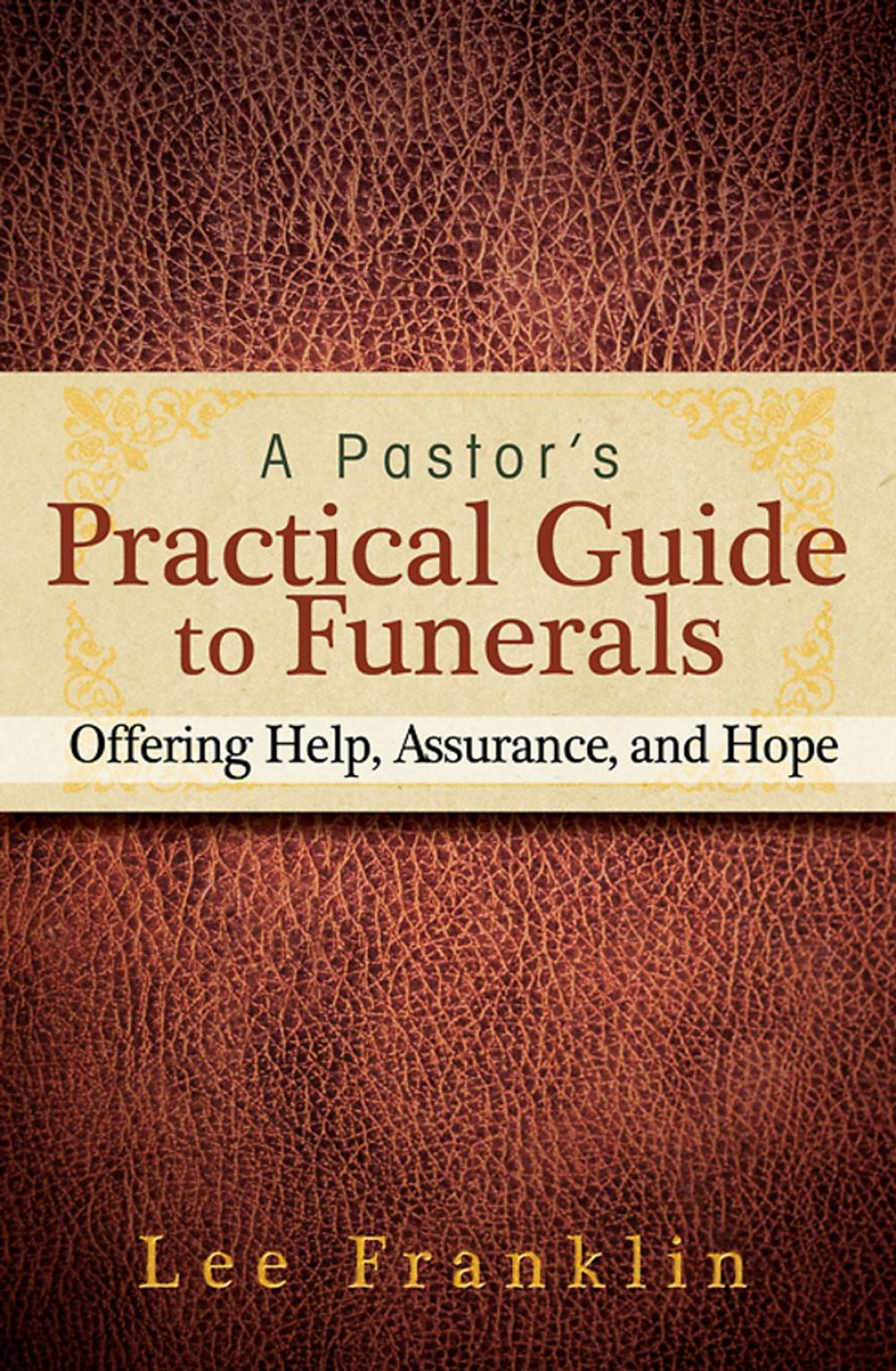 Big bigCover of A Pastor's Practical Guide to Funerals