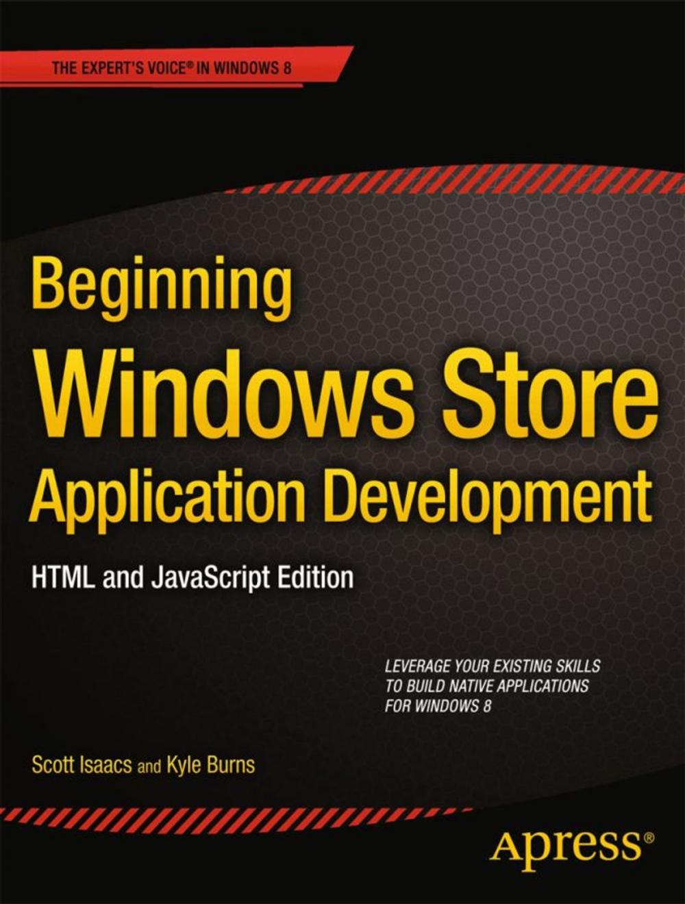 Big bigCover of Beginning Windows Store Application Development: HTML and JavaScript Edition