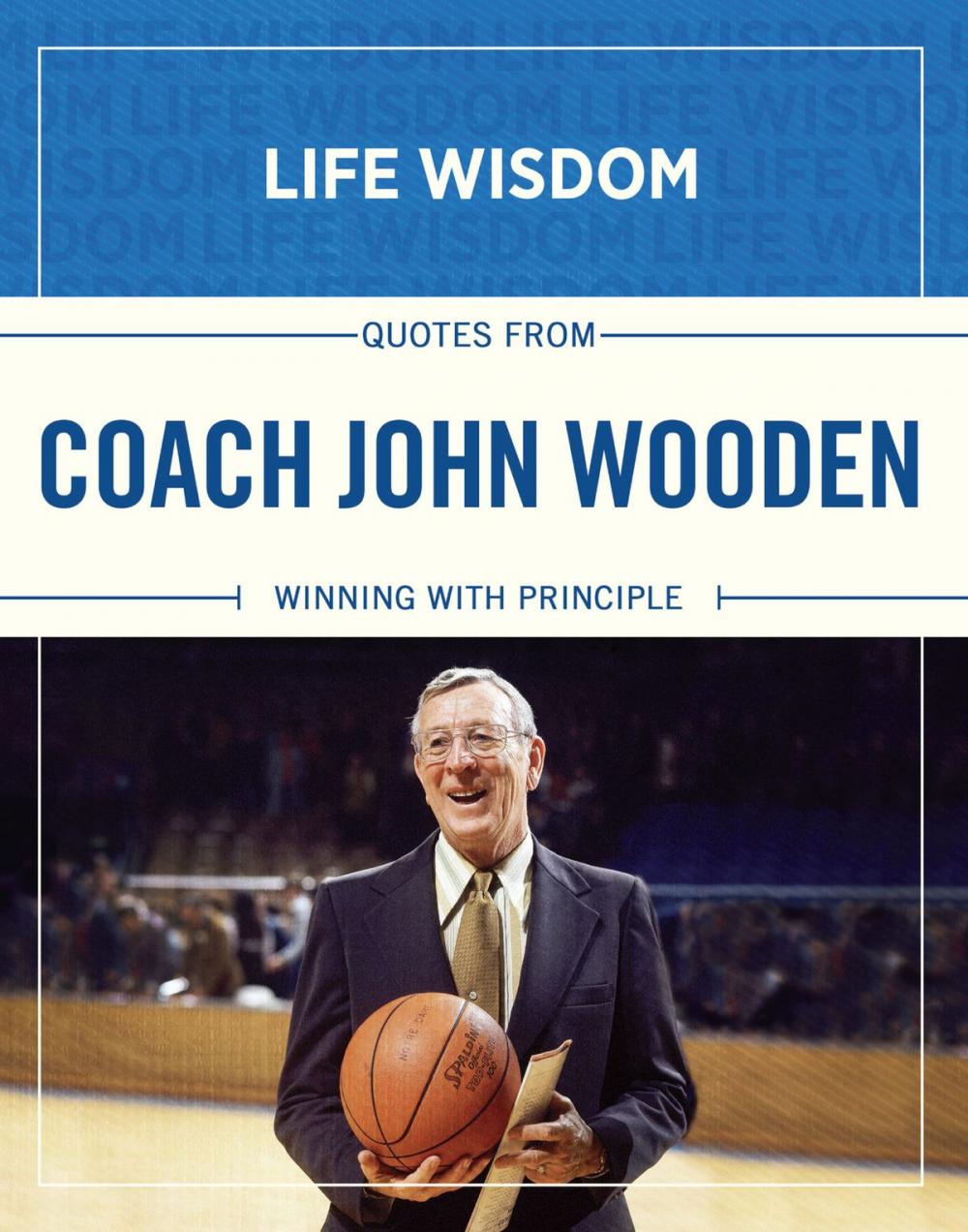 Big bigCover of Quotes from Coach John Wooden