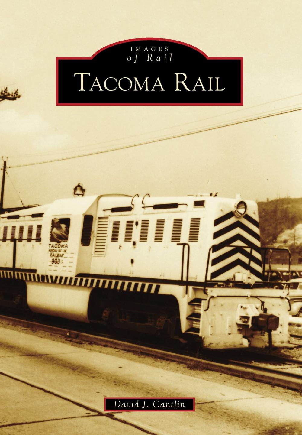 Big bigCover of Tacoma Rail